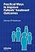 Practical Ways to Improve Patients' Treatment Outcomes by Steven Feldman