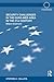 Security Challenges in the Euro-Med Area in the 21st Century (Routledge Advances in European Politics)