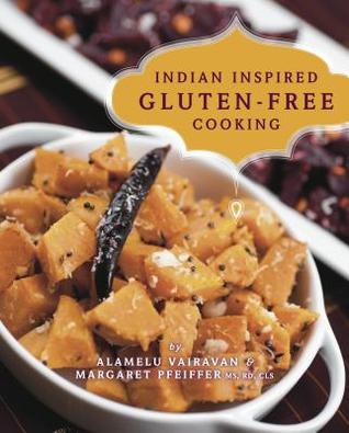Indian-inspired Gluten-free Cooking