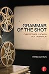 Grammar of the Shot