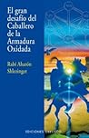 El gran desafío del Caballero de la Armadura Oxidada