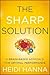 The Sharp Solution: A Brain...