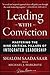 Leading with Conviction: Ma...