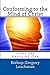 Conforming to the Mind of Christ by Gregory Leachman