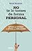 No te lo tomes de forma personal: Superar con serenidad las ofensas y las humillaciones (Spanish Edition)