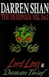 The Demonata Vol. 1 & 2: Lord Loss & Demon Thief