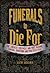 Funerals to Die For by Kathy Benjamin