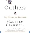 Outliers by Malcolm Gladwell