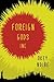 Foreign Gods, Inc.