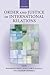 Order and Justice in International Relations