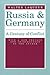 Russia and Germany: Century of Conflict