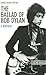 The Ballad of Bob Dylan: A Portrait