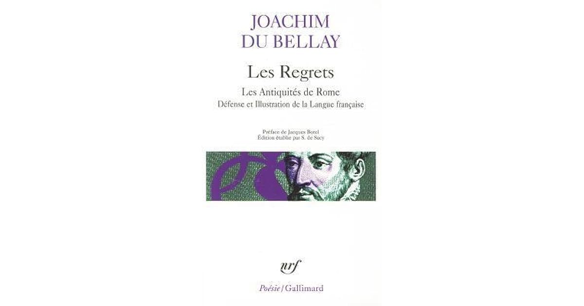 Les Regrets Les Antiquites De Rome By Joachim Du Bellay