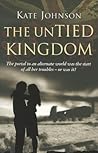 The UnTied Kingdom by Kate Johnson