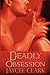 Deadly Obsession (Deadly, #3)