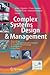 Complex Systems Design & Management: Proceedings of the Third International Conference on Complex Systems Design & Management CSD&M 2012