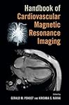 Handbook of Cardiovascular Magnetic Resonance Imaging