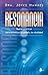 RESONANCIA: NUEVE PRÁCTICAS PARA ARMONIZAR LA SALUD Y LA VITALIDAD (Spanish Edition)