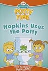 Hopkins Uses the Potty by Heather Ravarino