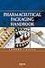 Pharmaceutical Packaging Handbook