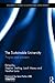 The Sustainable University: Progress and prospects (Routledge Studies in Sustainable Development)