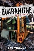 The Saints (Quarantine, #2)