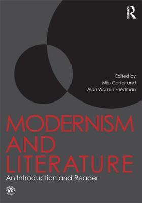 Modernism and Literature (Paperback)