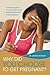 Why Did You Choose to Get Pregnant?: A Teenagers guide to overcoming the social and emotional implications of teen pregnancy