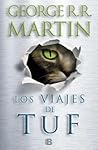 Los viajes de Tuf by George R.R. Martin