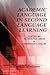 Academic Language in Second Language Learning (Research in Second Language Learning)