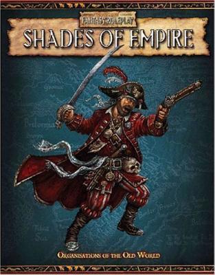 Warhammer RPG: Shades of Empire