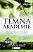 Rozpolcení (Temná akademie, #3)