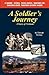 A Soldier's Journey by George Graves