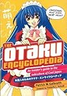 The Otaku Encyclopedia by Patrick W. Galbraith