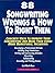 88 Songwriting Wrongs and How to Right Them: Concrete Ways to Improve Your Songwriting and Make Your Songs More Marketable