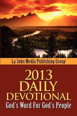 2013 Daily Devotional, God's Word For God's People