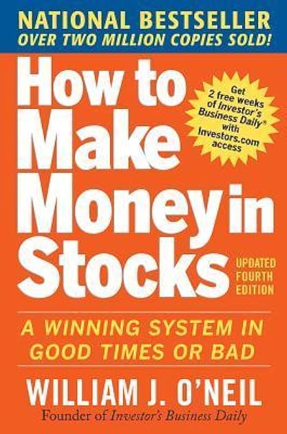 How to Make Money in Stocks: A Winning System in Good Times and Bad