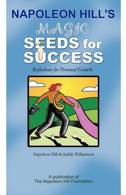 Magic Seeds for Success: Reflections for Personal Growth