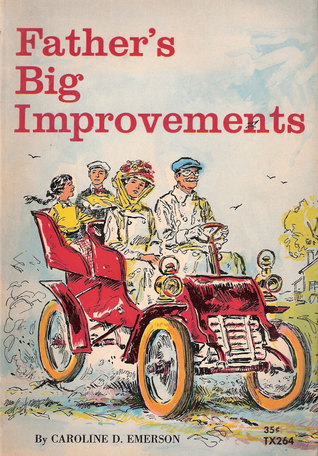 Father's Big Improvements