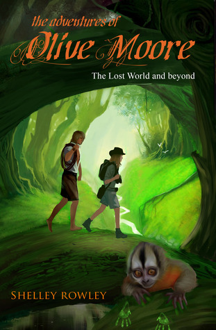 The Adventures of Olive Moore: The Lost World and beyond