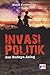 Invasi Politik dan Budaya