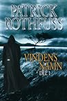 Vindens namn, del 1 by Patrick Rothfuss