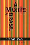 A Morte do Brasil
