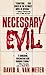 Necessary Evil by David A. Van Meter