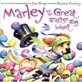 Marley and the Great Easter Egg Hunt: An Easter And Springtime Book For Kids