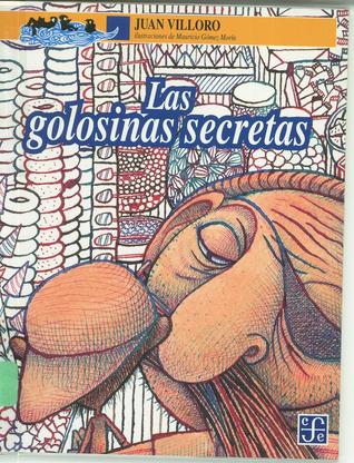 Las golosinas secretas