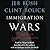 Immigration Wars: Forging a...