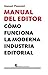 Manual del editor by Manuel Pimentel Siles