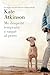 Me desperté temprano y saqué al perro (Jackson Brodie, #4)