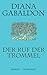 Der Ruf Der Trommel (Die Highlander Saga, #4)
